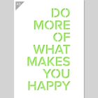 QBIX Do More of what Makes you Happy Stencil - A3 Size