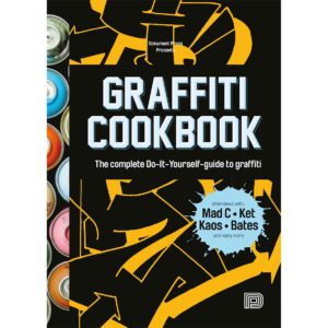 Urban Media Graffiti Cookbook Softcover book